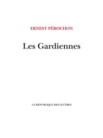 Les gardiennes