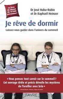 Je rêve de dormir - laissez-vous guider dans l'univers du sommeil