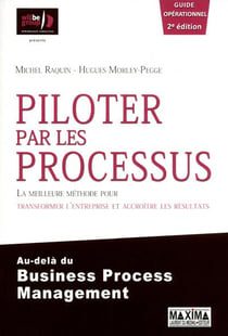 Piloter par les processus (2e édition)