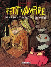 Petit Vampire Tome 3 : Petit Vampire et la société protectrice des chiens