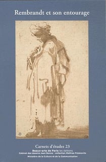 Carnets d'études Tome 23 : Rembrandt et son entourage