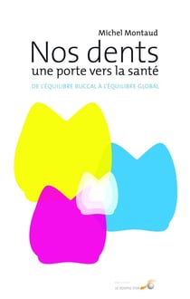 Dents une porte vers la sante (nos)