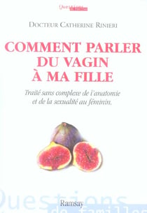 Comment parler du vagin a ma fille