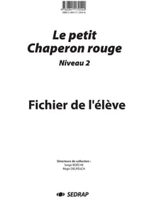 Le petit chaperon rouge - lecture - niveau 2 - fichier de l'élève