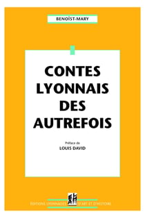 Contes lyonnais des autrefois