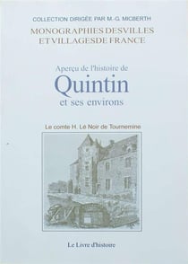 Aperçu de l'histoire de Quintin et ses environs