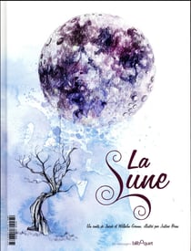 Les grands contes - Grimm - Raiponce - la lune