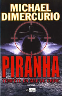 Piranha - tempete en mer de chine