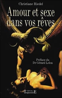 Amour et sexe dans vos rêves