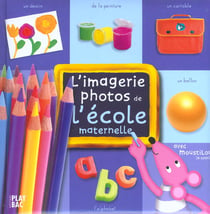 L'imagerie photos de l'ecole maternelle