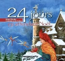 24 jours en attendant Noël