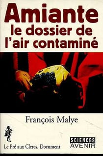 Amiante : le dossier de l'air contamine