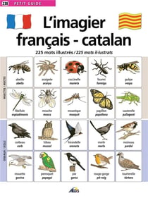 L'imagier français/catalan - 225 mots illustrés/225 mots il-lustrats