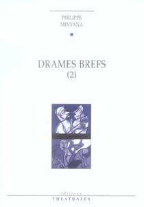 Drames brefs t2 - vol02
