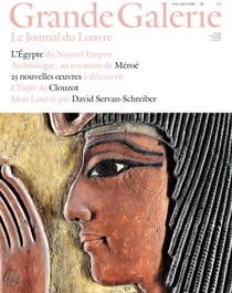 Grande Galerie, le journal du Louvre n.2 : l'Egypte du nouvel empire