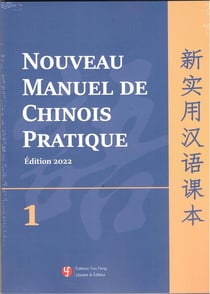 Nouveau manuel de chinois pratique, qr code(nouvelle edition 2022) - edition bilingue