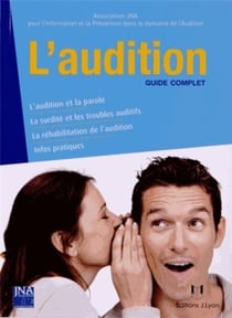 L'audition - guide complet