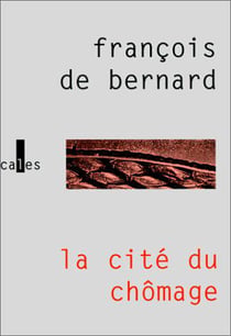 La cite du chomage