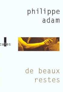 De beaux restes
