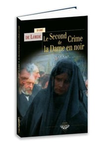 Le second crime de la Dame en Noir