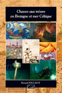 Chasses aux trésors en Bretagne et en mer Celtique