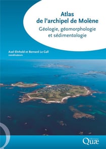 Atlas de l'archipel de Molène - géologie, géomorphologie et sédimentologie