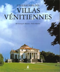La civilisation des villas venitiennes