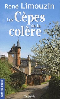 Les cèpes de la colère