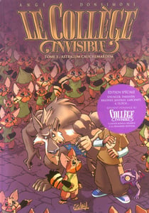 Le Collège Invisible Tome 3 : astralum cauchemardem