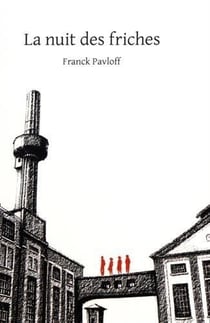 La nuit des friches
