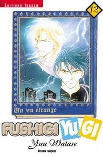 Fushigi Yugi Tome 12