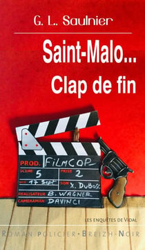 Saint-Malo... clap de fin