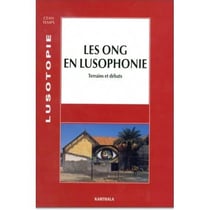 Les ONG en lusophonie - terrains et débats (édition 2002)
