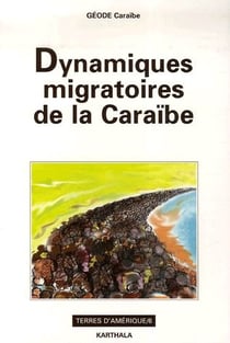 Dynamiques migratoires de la Caraïbe