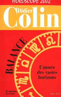 Horoscope - l'annee de la balance - edition 2002