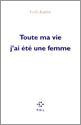 Toute ma vie j'ai été une femme