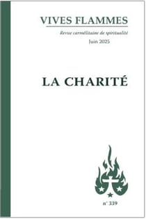Revue Vives Flammes n.339 : La charité