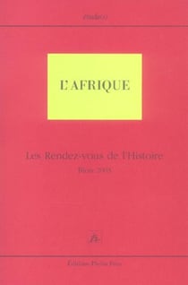 L afrique les rendez vous de l histoire de blois 2003