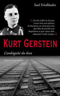 Kurt Gerstein - l'ambiguïté du bien