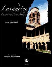 Lavaudieu - les trésors d'une abbaye