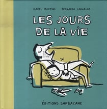 Les jours de la vie