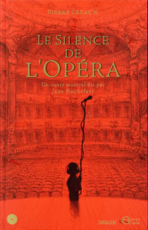 Le silence de l'opéra
