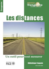 Bibliothèque Tangente Tome 81 : les distances : un outil pour avancer