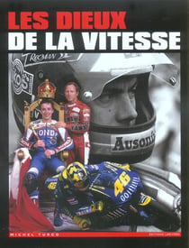 Les dieux de la vitesse