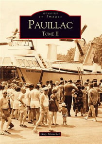 Pauillac Tome 2