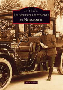 Les débuts de l'automobile en normandie