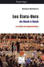 Les états-unis de bush à bush - les failles de l'hyperpuissance