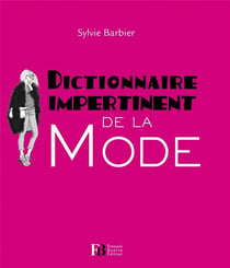 Dictionnaire impertinent - la mode