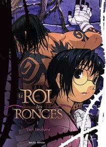 Le roi des ronces Tome 1