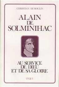 Alain de Solminihac - Au service de Dieu et de sa gloire